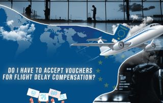 Do I Have to Accept Vouchers For Flight Delay Compensation
