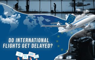 Do International Flights Get Delayed