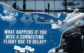 What Happens if You Miss a Connecting Flight Due to Delay