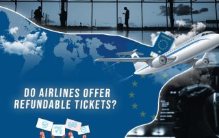 Do Airlines Offer Refundable Tickets