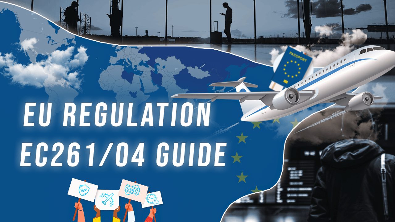 EU Regulation EC261 04 Guide