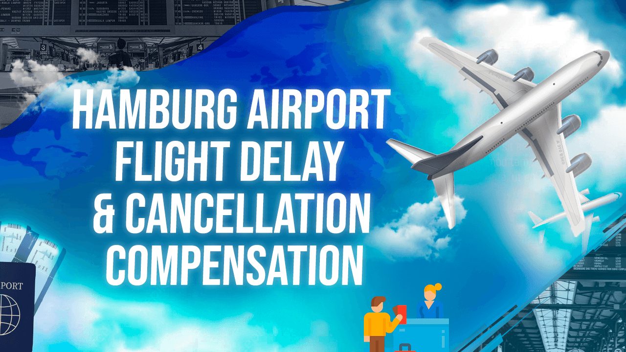 Hamburg Airport Flight Delay & Cancellation Compensation