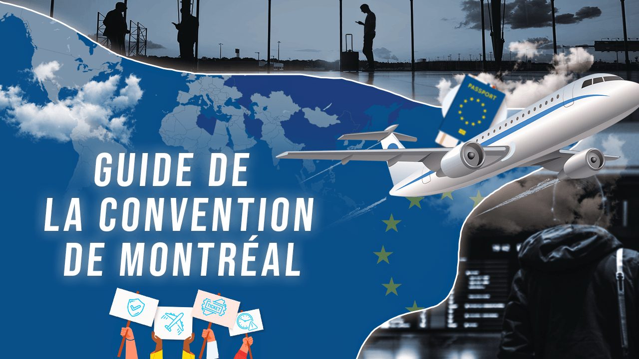 Guide de la Convention de Montréal