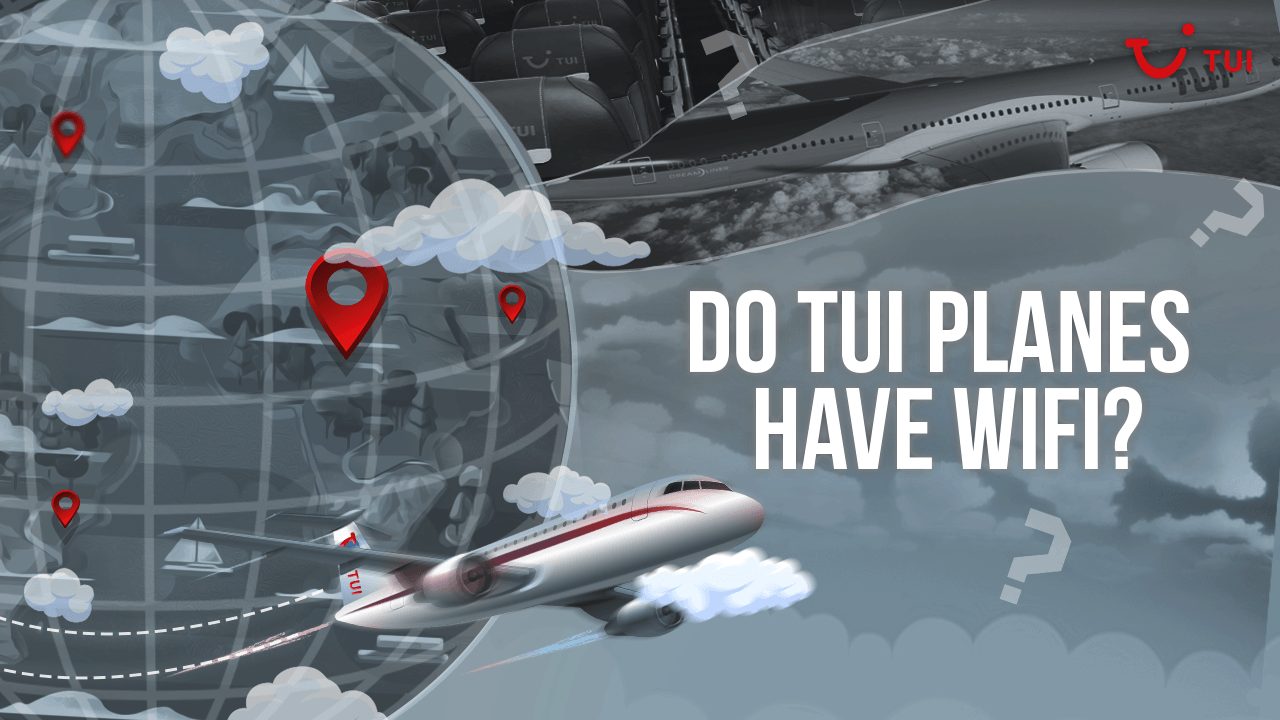 Do TUI Planes Have Wifi