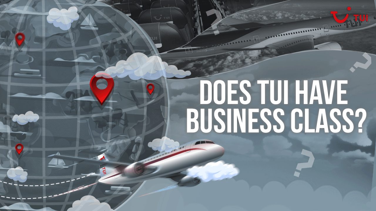 Does TUI Have Business Class