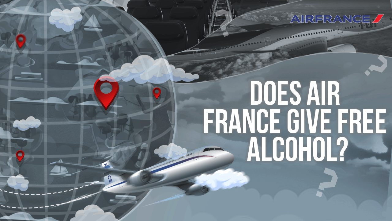 Does Air France Give Free Alcohol