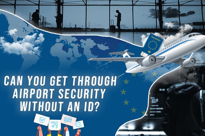 Can You Get Through Airport Security Without an ID