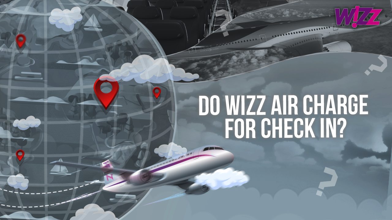 Do Wizz Air Charge For Check In