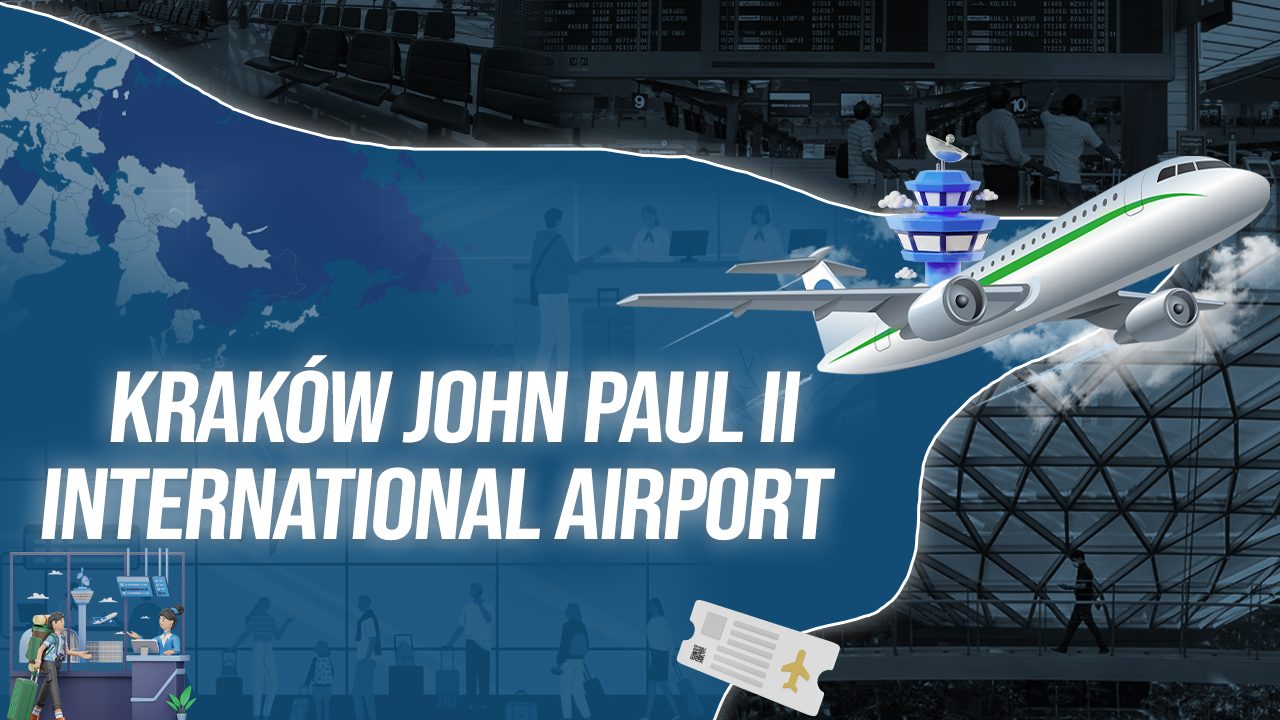 Kraków John Paul II International Airport